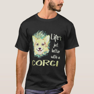 T-shirt 1 La vie est juste meilleure avec un Corgi