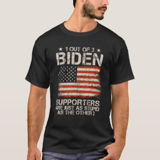 T-shirt 1 partisan de Biden sur 3 est aussi stupide que le