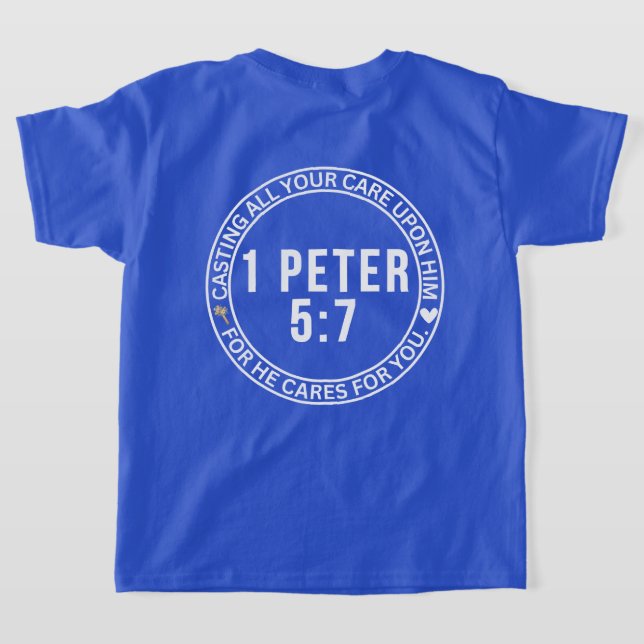 T-shirt 1 Pierre 5:7 Tirant Tout Ton Soin Sur Lui Bible (Couchage Retour)