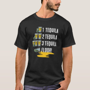 T-shirt 1 Tequila 2 Tequila 3 Tequila Étage ! Cinco De May