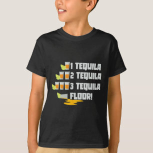 T-shirt 1 Tequila 2 Tequila 3 Tequila Floor Cinco De Mayo