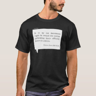 T-shirt 1er Amendement au droit d'enregistrer la police
