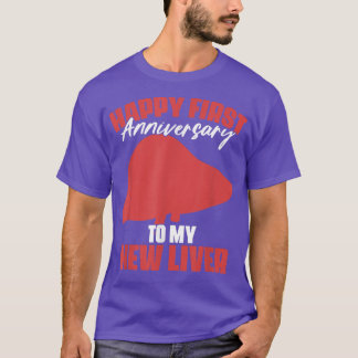 T-shirt 1er anniversaire Transplant le foie Bénéficiaire S