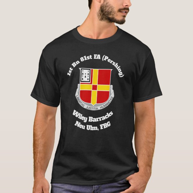 T-shirt 1er Bn 81st FA Wiley Barracks Neu Ulm design (Devant)