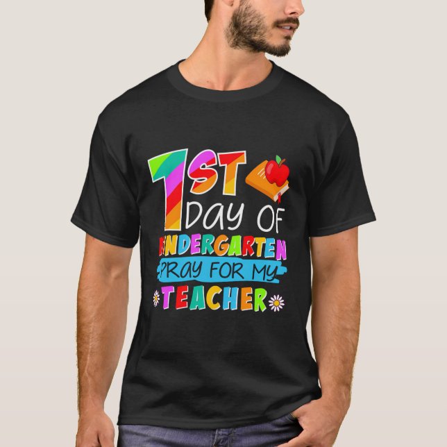 T-shirt 1Er Jour De La Maternelle Priez Pour Mon Professeu (Devant)