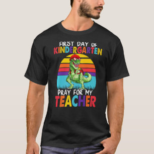 T-shirt 1er jour de maternelle Priez pour mon professeur R