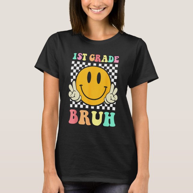 T-shirt 1re année Bruh  Sourire Groovy Premier jour de ret (Devant)