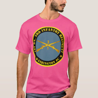 T-shirt 1re Bn 3e Régiment d'infanterie Washington DC w In