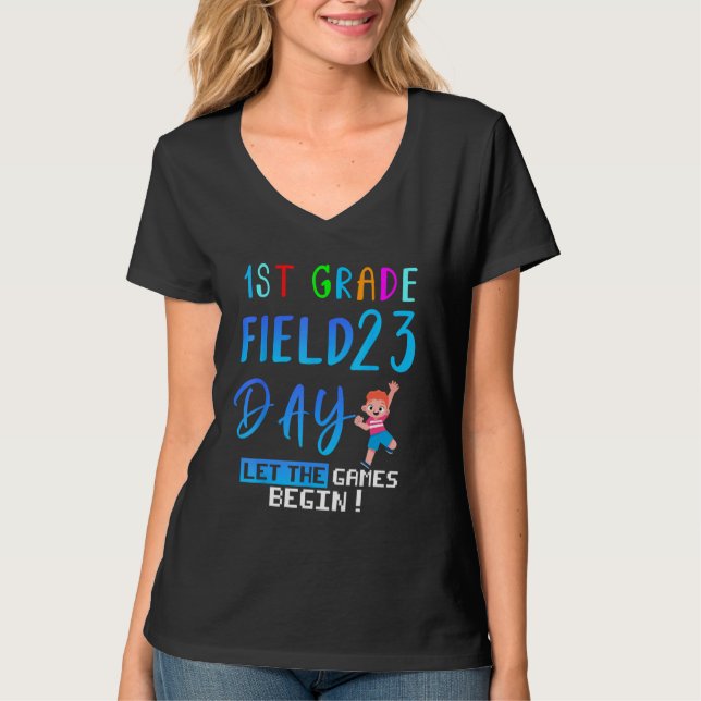 T-shirt 1st grade Field Day 2023 Let The Games Begin kids  (Devant)