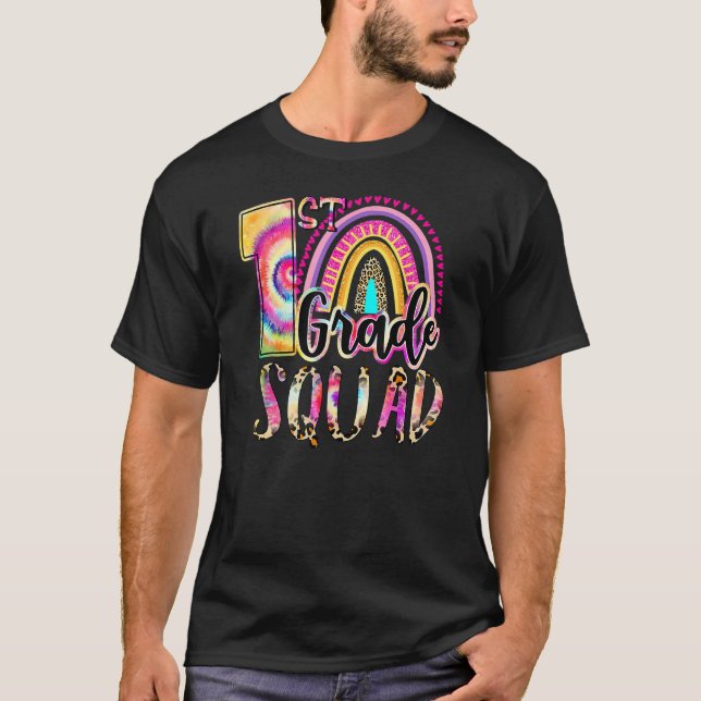 T-shirt 1st Grade Squad Tie Dye Back To School Teacher Stu (Devant)