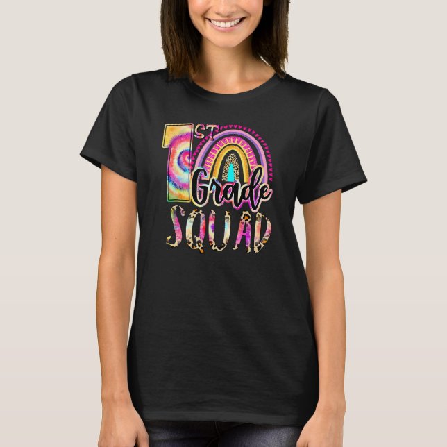 T-shirt 1st Grade Squad Tie Dye Back To School Teacher Stu (Devant)