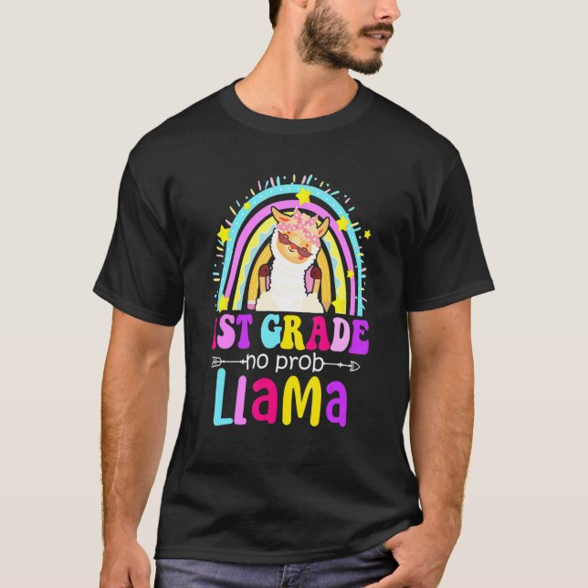 T-shirt 1st Grade Teacher Rainbow No Prob Llama 100 Days o (Devant)