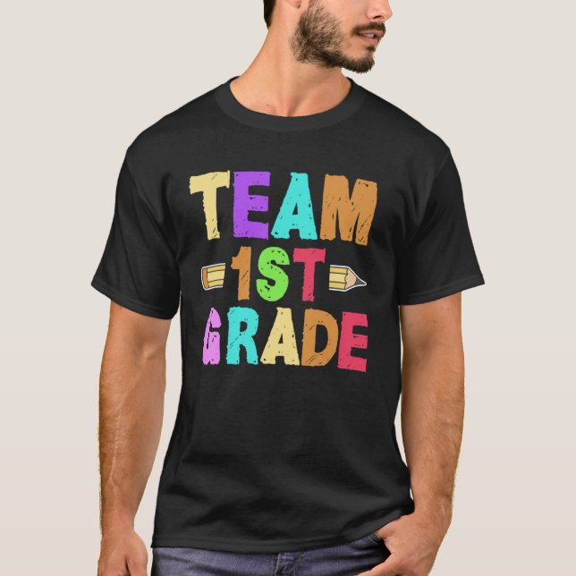 T-shirt 1st Grade Teacher Team Instructor Educator School  (Devant)