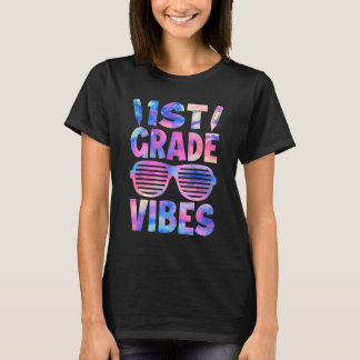 T-shirt 1st Grade Vibes Tie Dye Back To School First Day