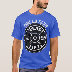 T-shirt 200 Livres Livrées Dead Lift Club Gym Pow Pow