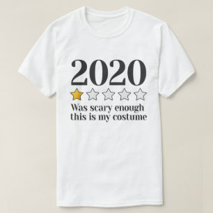 T-shirt 2020 A Été Suffisamment Effrayant C'Est Mon Costum