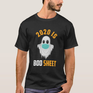 T-shirt 2020 Is Boo Sheet Tee Ghost In Mask Halloween