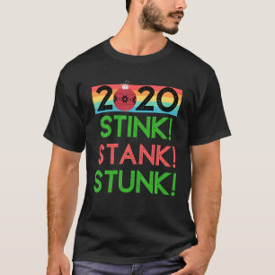 T-shirt 2020 Stink Stank Stunk Correspondance de famille N