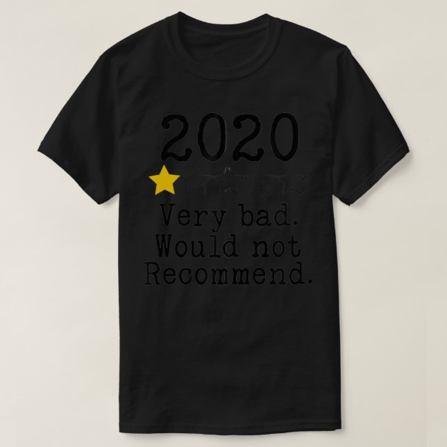 T-shirt 2020 Une étoile très mauvaise (Design devant)
