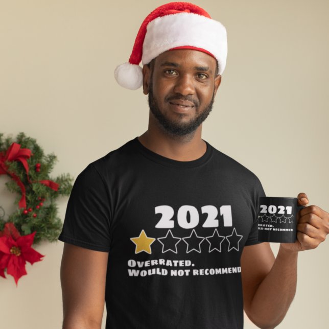 T-shirt 2021 Surévalué Ne Recommanderait Pas Une Étoile (Créateur téléchargé)