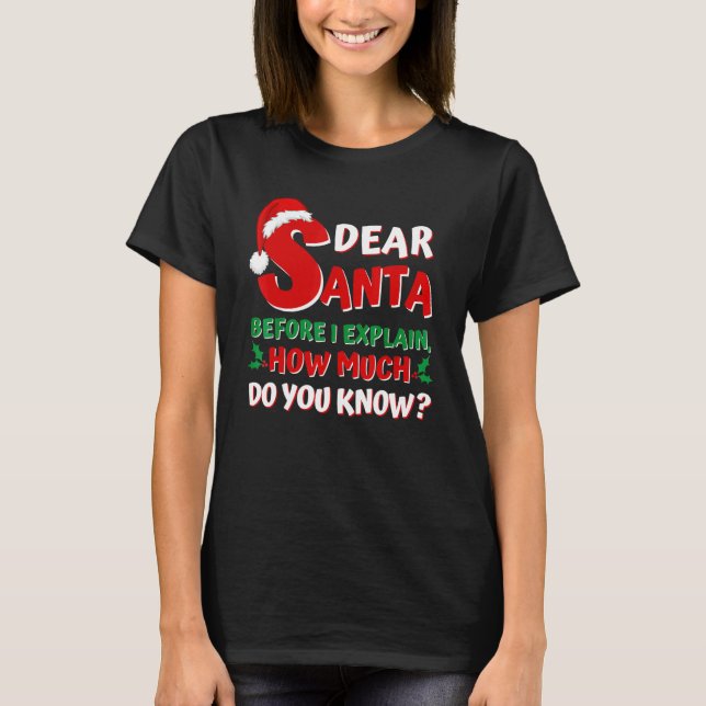 T-shirt 2022  Christmas  Kids Adults Santa I Can Explain (Devant)