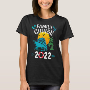 T-shirt 2022 Family Cruise Hommes Femmes Garçons Filles Vo