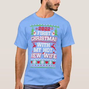 T-shirt 2022 Premier Noël Avec Ma Nouvelle Femme Chaude