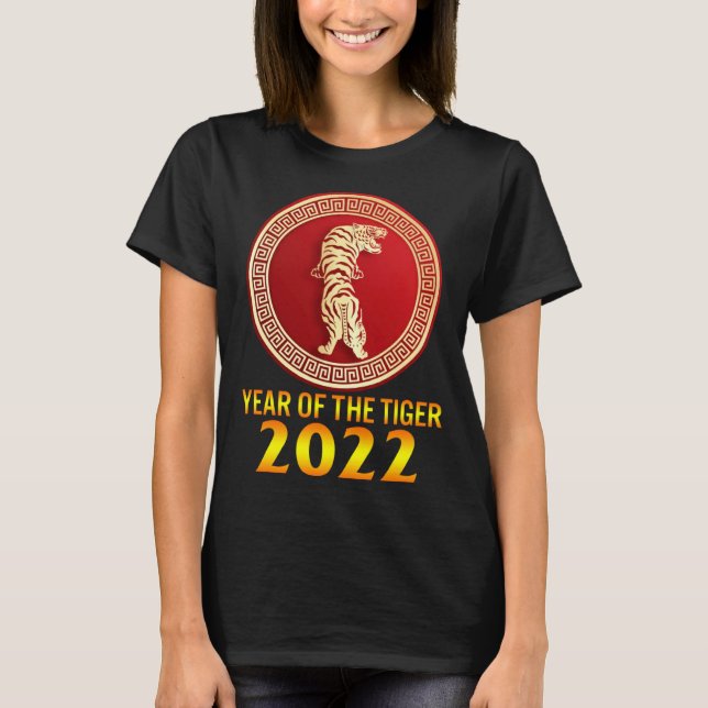 T-shirt 2022 Year Of Tiger Lunar Happy New Year Chinese Zo (Devant)