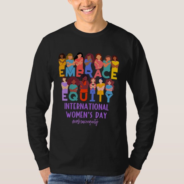T-shirt 2023 International Women s Day IWD Embrace Equity (Devant)