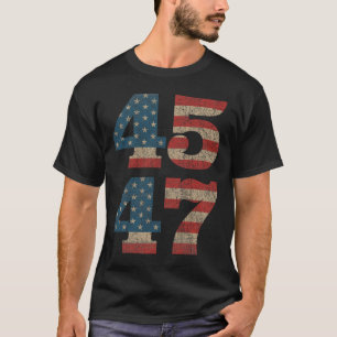 T-shirt 2024 45 47 Vintage American Flag Retro 4547 Trump