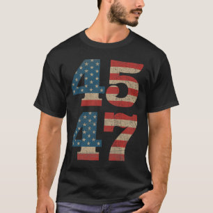 T-shirt 2024 45 47 Vintage American Flag Retro 4547 Trump
