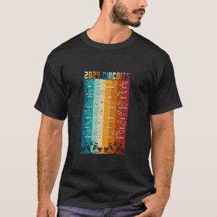 T-shirt 2024 Circuits Formula Racing Schedule Retro Vintag
