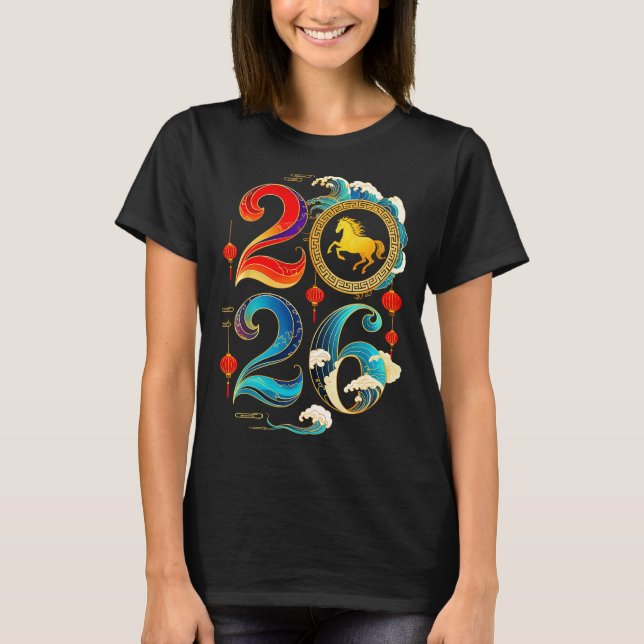 T-shirt 2026 Year Of The Horse Lunar Chinese New Year 2026 (Devant)