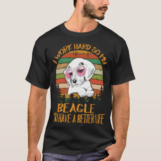 T-shirt 207 Je Travaille Dur Pour Que Mon Beagle Ait Une M
