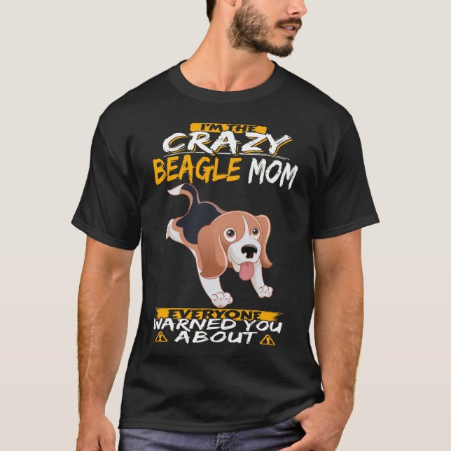 T-shirt 208 Je suis la mère Beagle folle (Devant)