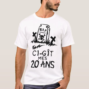 T-shirt 20 ans ci git rip reste in peace anniversaire