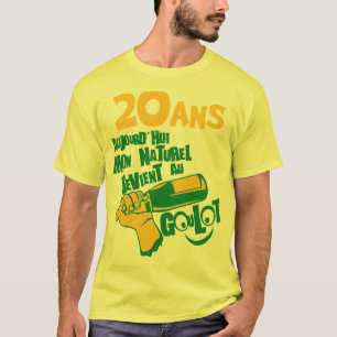 T-shirt 20 ans naturel revient goulot anniversaire alcool