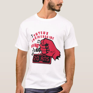 T-shirt 20 ans poing radio reveil frappe anniversaire