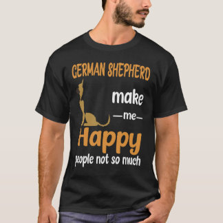T-shirt 20 Berger Allemand Me Rendre Heureux Gens Pas Si M