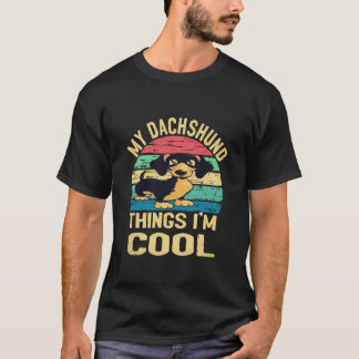 T-shirt 20 Mon truc de teckel Je suis cool - Vintage