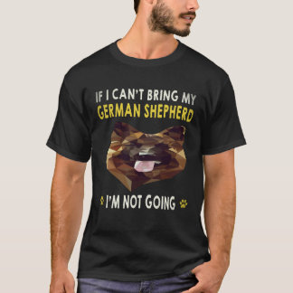 T-shirt 20 Si je ne peux pas amener mon berger allemand je