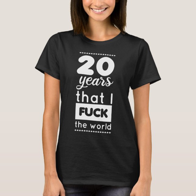 T-shirt 20e humour d'anniversaire (Devant)
