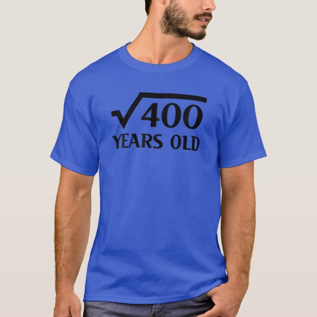 T-shirt 20e Joyeux anniversaire 20 ans racine Carré de 40  (Devant)