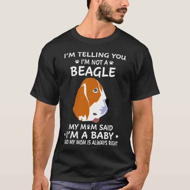 T-shirt 211 Je vous dis que je ne suis pas un Beagle (Devant)