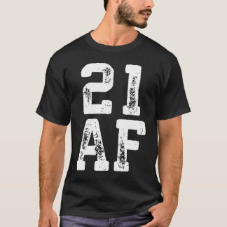 T-shirt 21 AF 21e anniversaire légal