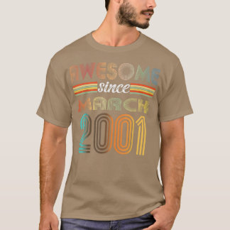 T-shirt 21 Ans Awesome Depuis Mars 2001 21e Anniversaire