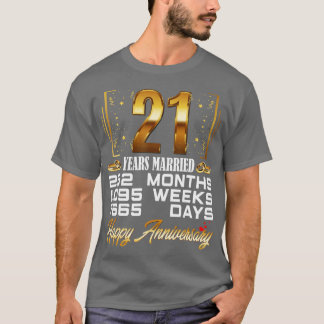 T-shirt 21 ans mariés Funny 21e anniversaire de Mariage