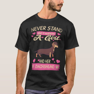 T-shirt 21 Ne vous mettez jamais entre une fille et son te