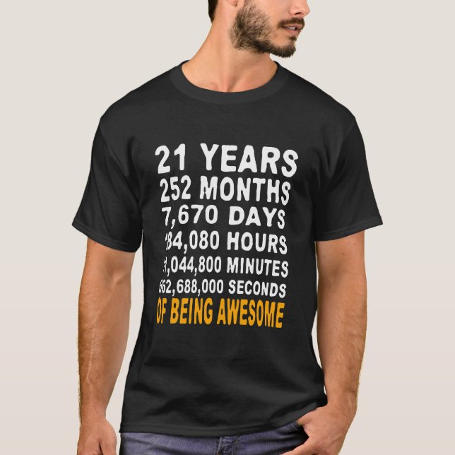 T-shirt 21e Anniversaire Cadeaux T Chemise 21 Ans Être Awe (Devant)