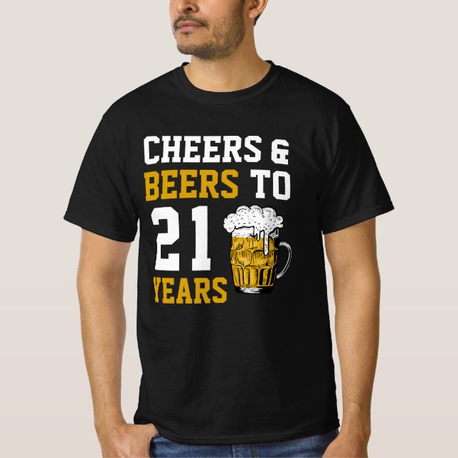 T-shirt 21e anniversaire Cheers & Bières à 21 ans (Devant)